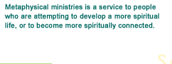 a service to people who are attempting to develop a more spiritual life.